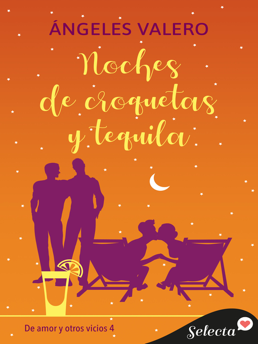 Title details for Noches de croquetas y tequila (De amor y otros vicios 4) by Ángeles Valero - Wait list